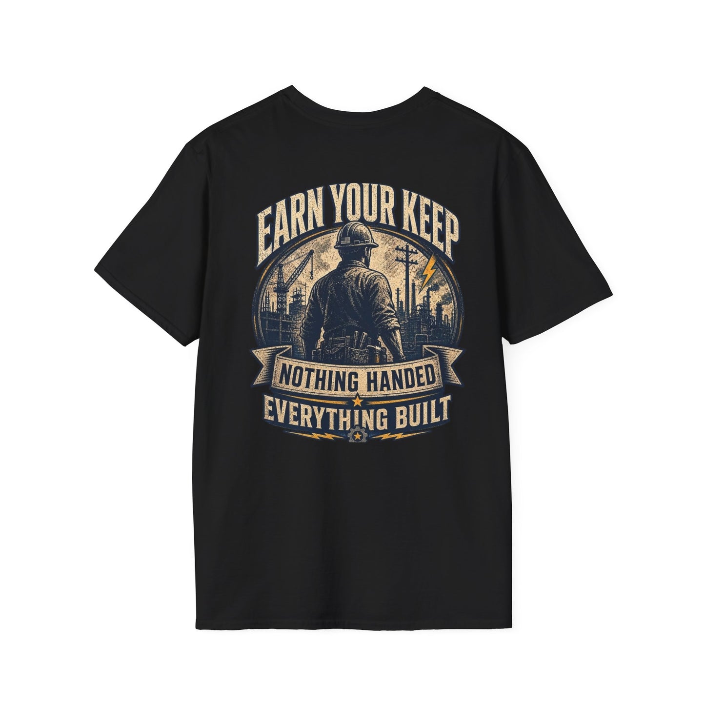 Earn Your Keep T-Shirt