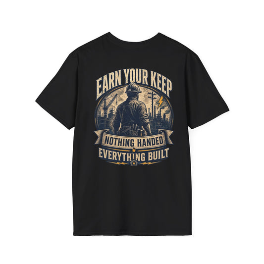 Earn Your Keep T-Shirt