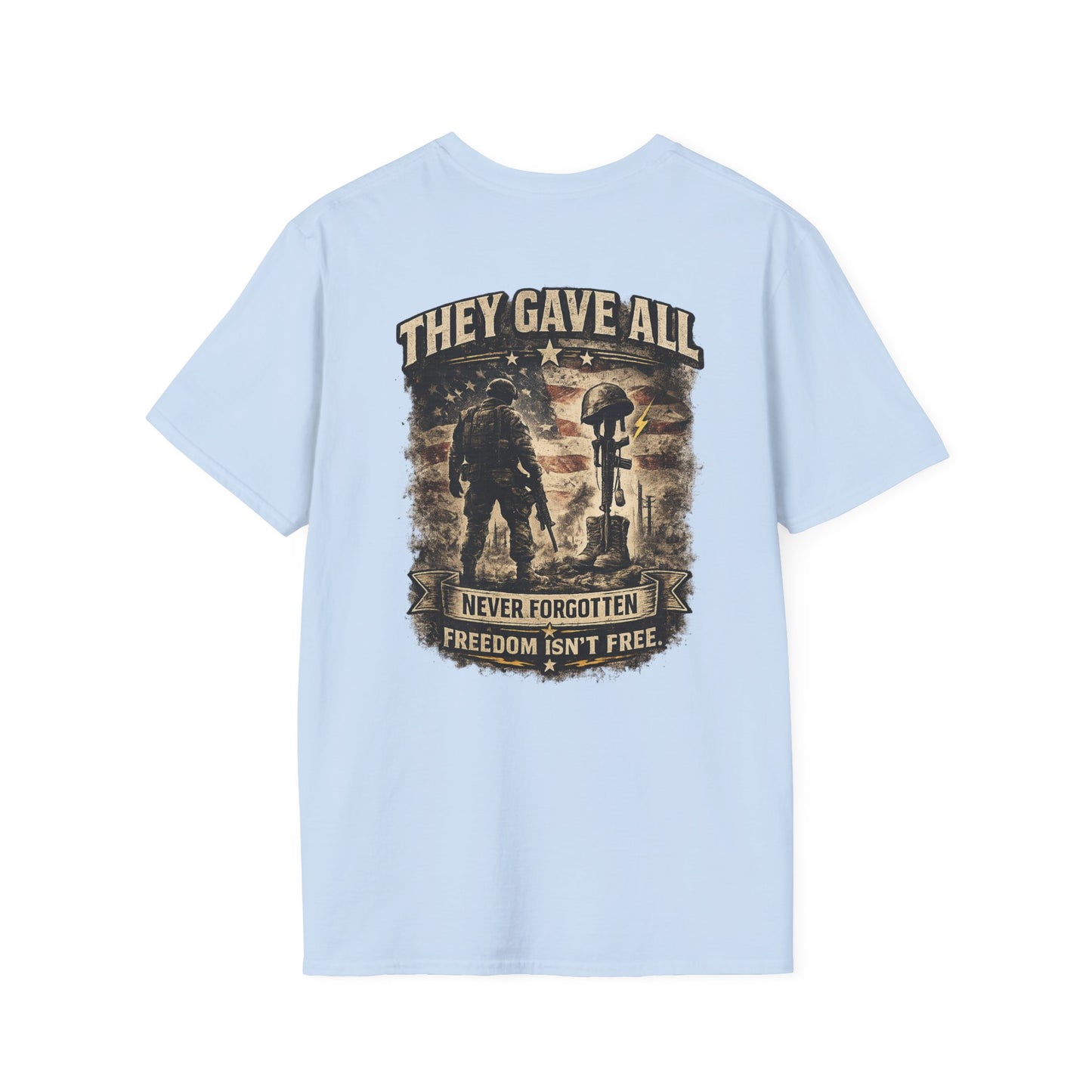 They gave all Men’s Patriotic Tee