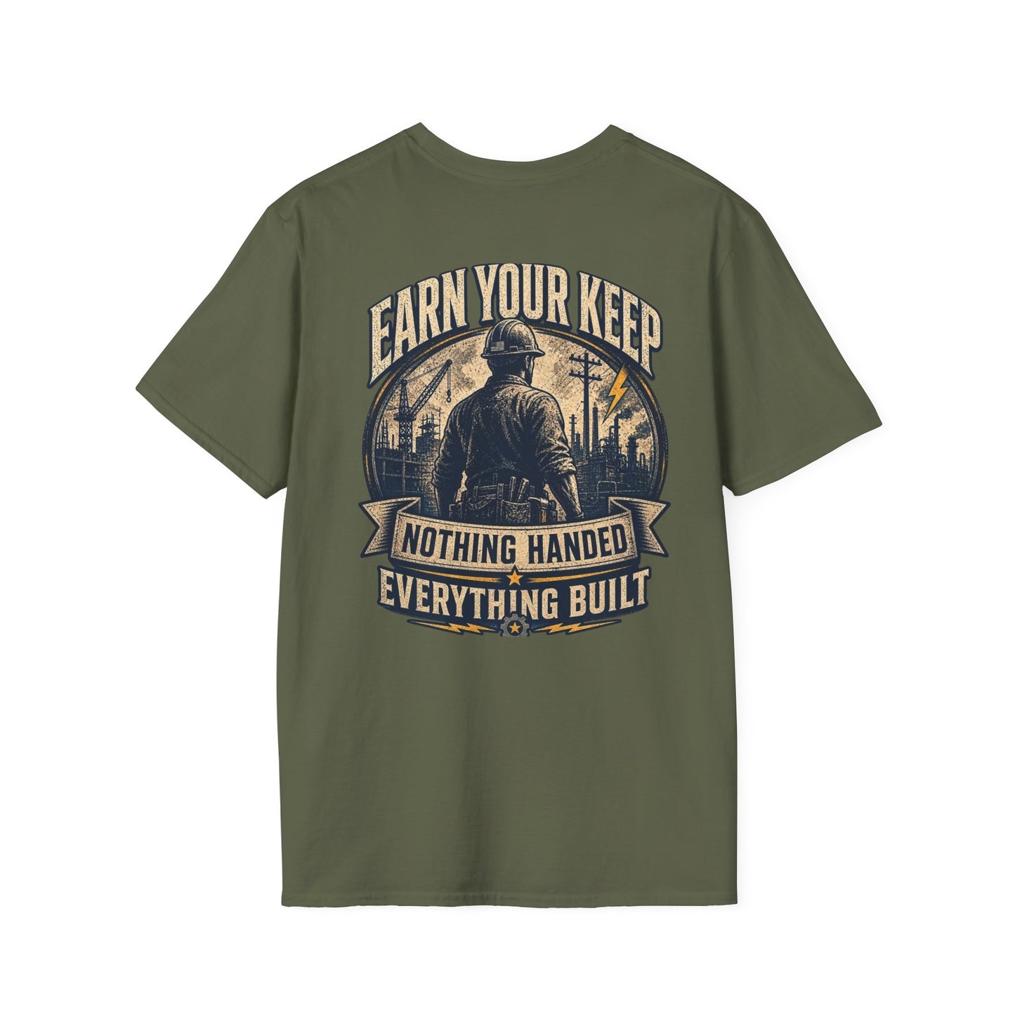 Earn Your Keep T-Shirt