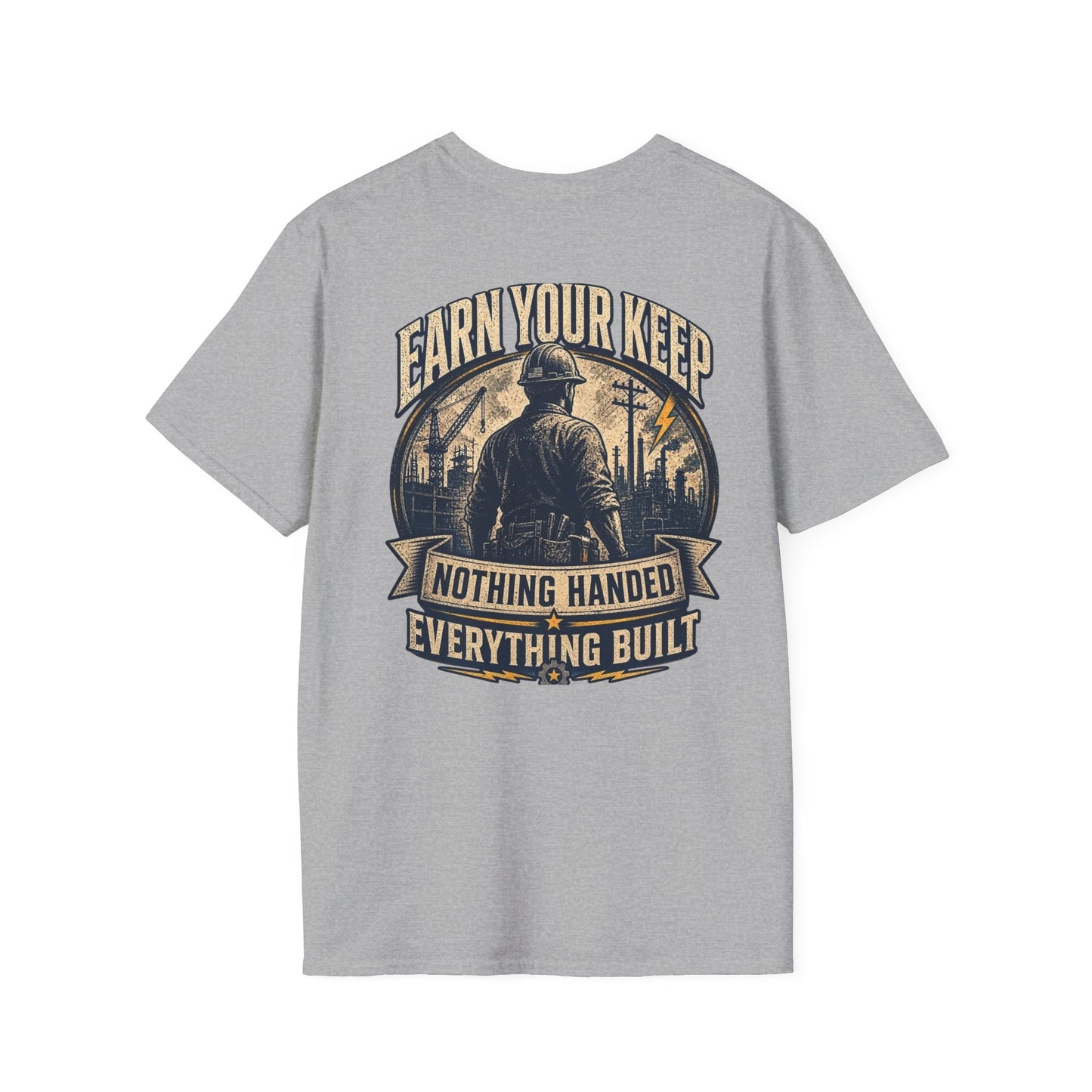 Earn Your Keep T-Shirt