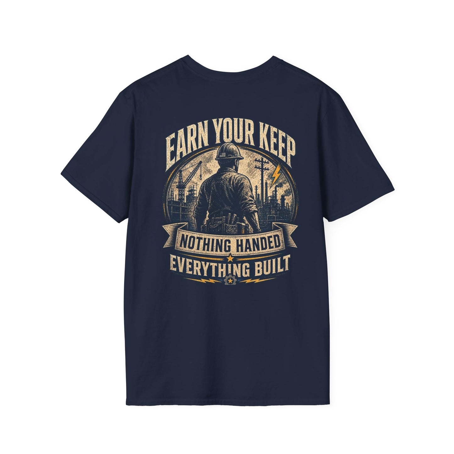 Earn Your Keep T-Shirt