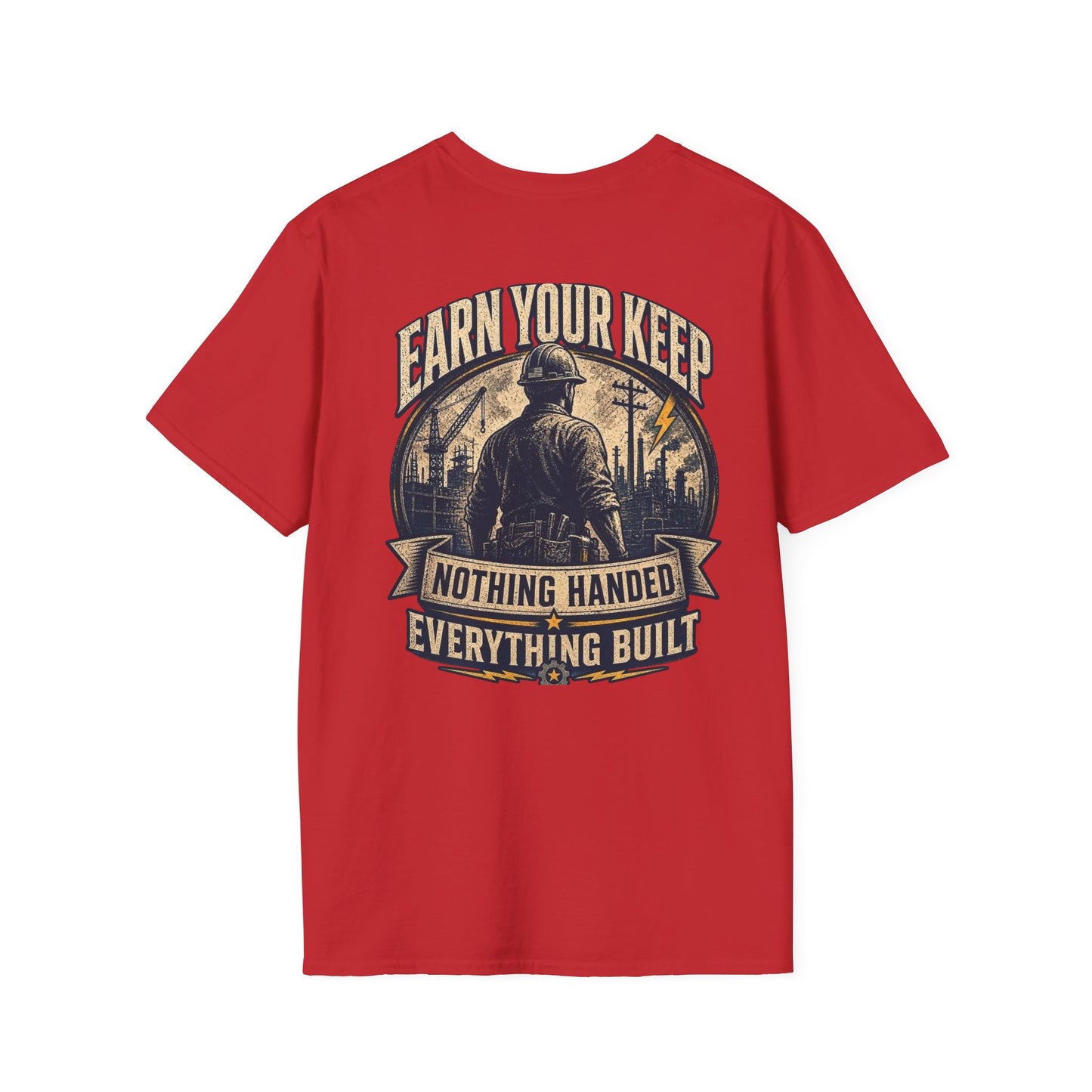 Earn Your Keep T-Shirt