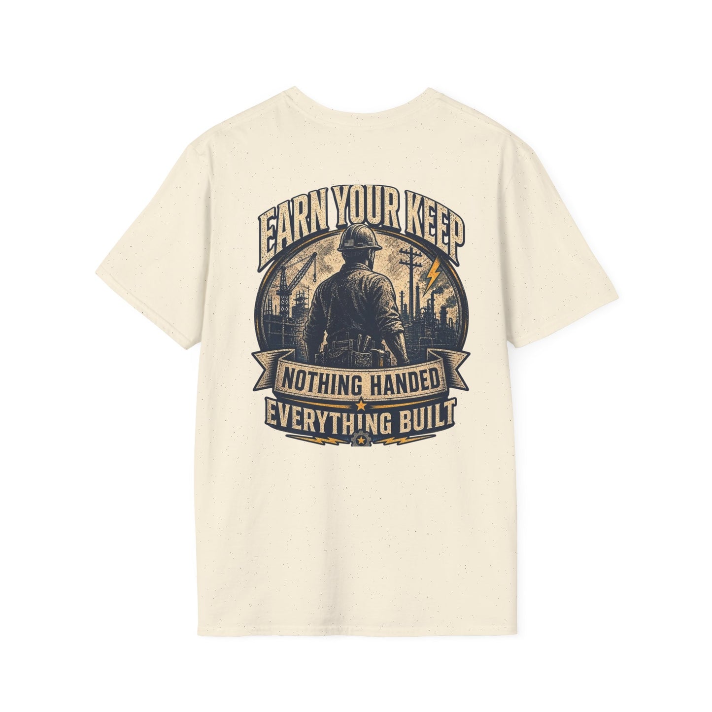 Earn Your Keep T-Shirt
