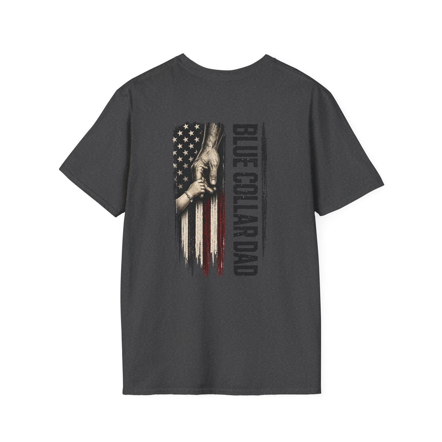 Legacy of Hard Work | Blue Collar Dad Tee