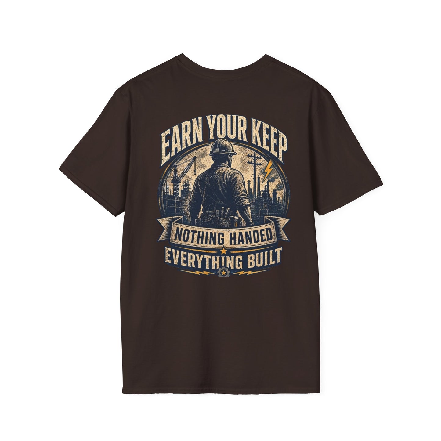 Earn Your Keep T-Shirt